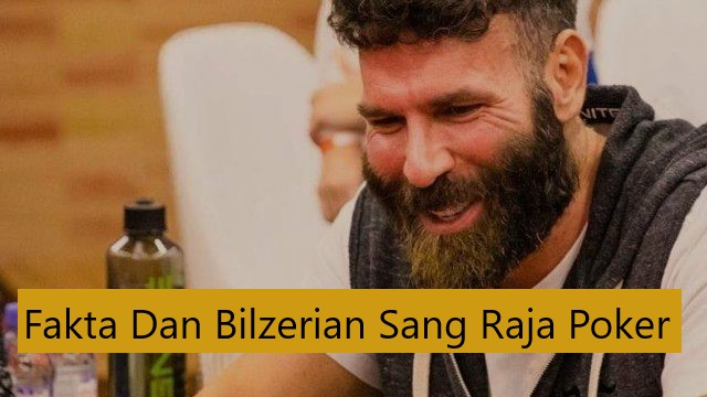 Fakta Dan Bilzerian Sang Raja Poker